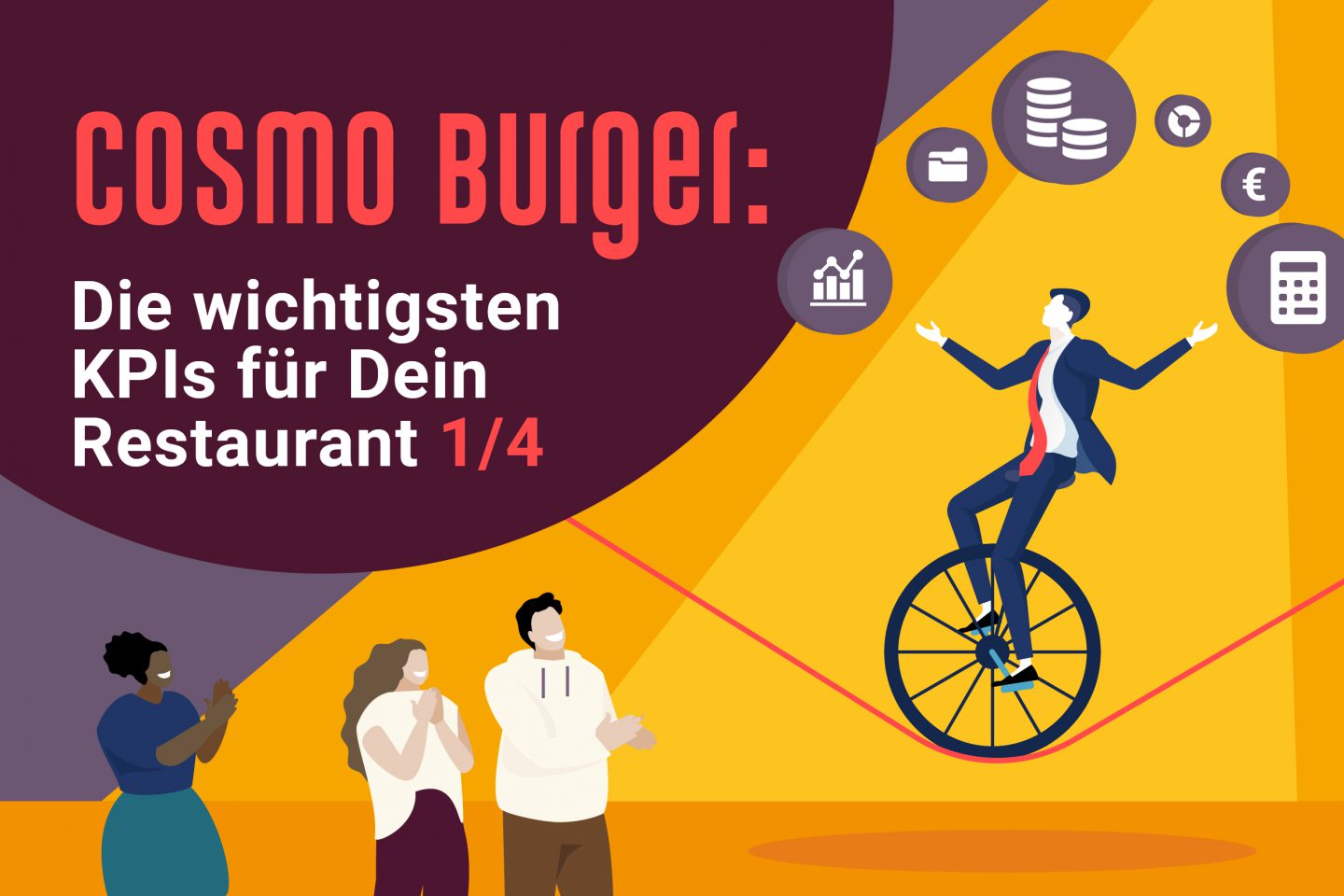 Die wichtigsten Kennzahlen für Dein Restaurant bei Cosmo Burger: Finanzen