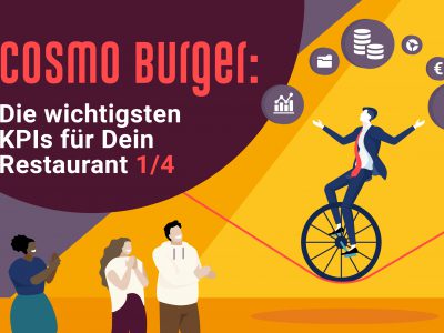 Die wichtigsten Kennzahlen für Dein Restaurant bei Cosmo Burger: Finanzen